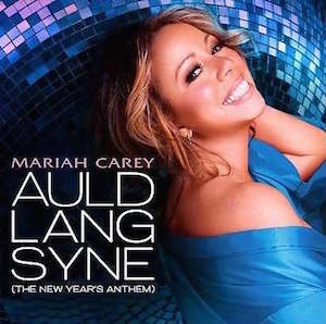 Mariah Carey Auld Lang Syne