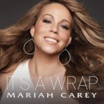 Mariah Carey It's a Wrap