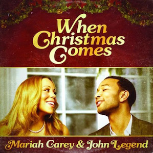 Mariah Carey John Legend When Christmas Comes