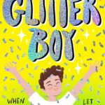 Glitter Boy Book Review