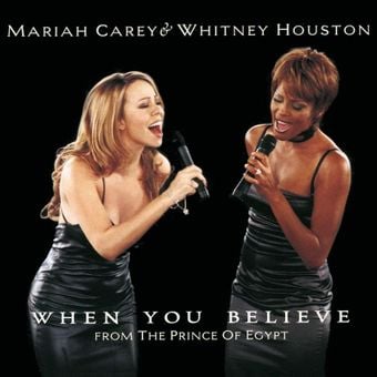 Mariah Carey Whitney Houston When You Believe