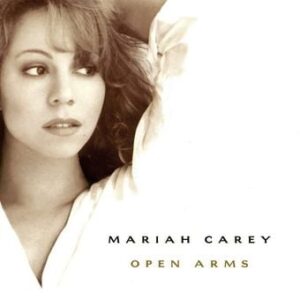 mariah carey open arms