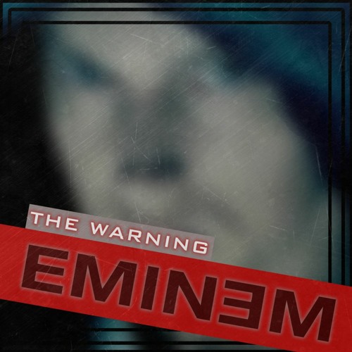 Eminem The Warning