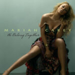 Mariah Carey We Belong Together