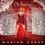 Mariah Carey Oh Santa