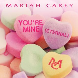 Mariah Carey You're Mine